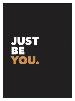cover image of Just Be You